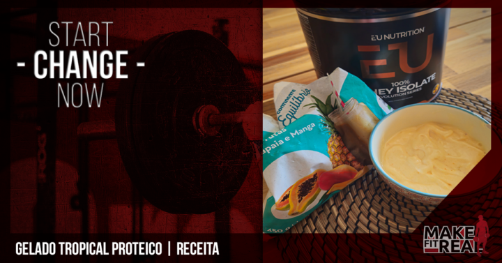 GELADO TROPICAL PROTEICO | Receita